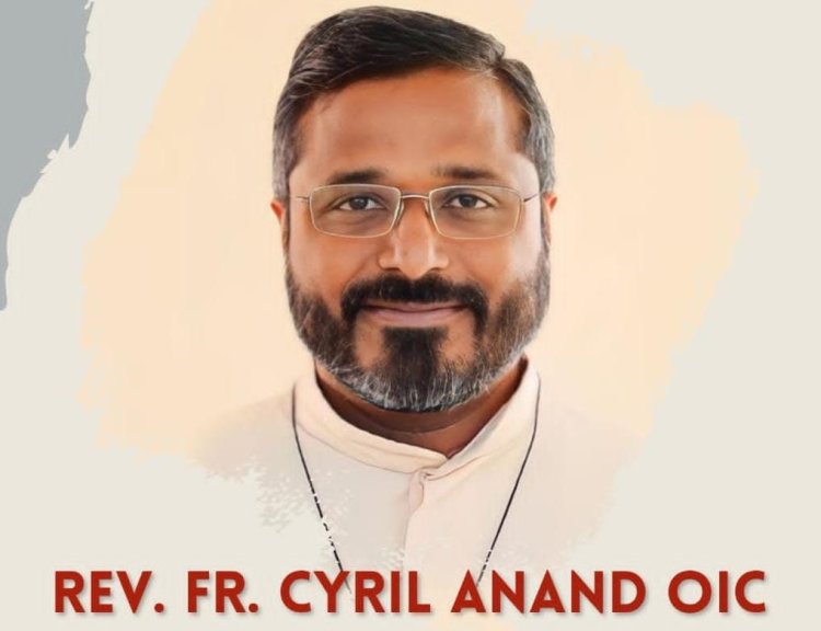 Fr Cyril Anand OIC newly elected provincial superior of Bethany navajeevan province